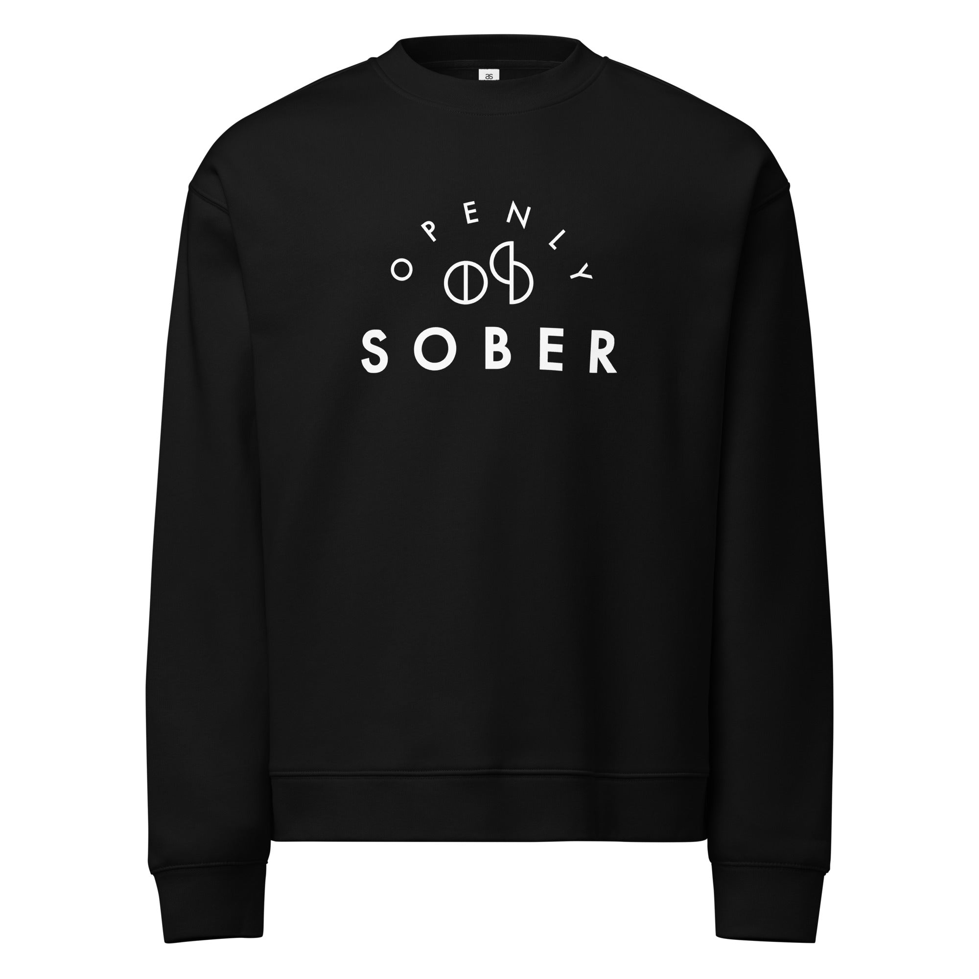 Openly Sober Sweatshirt with White Logo Unisex Relax Crew Neck